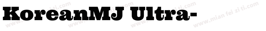 KoreanMJ Ultra字体转换